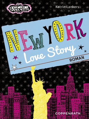 cover image of Rebella--New York Love Story
